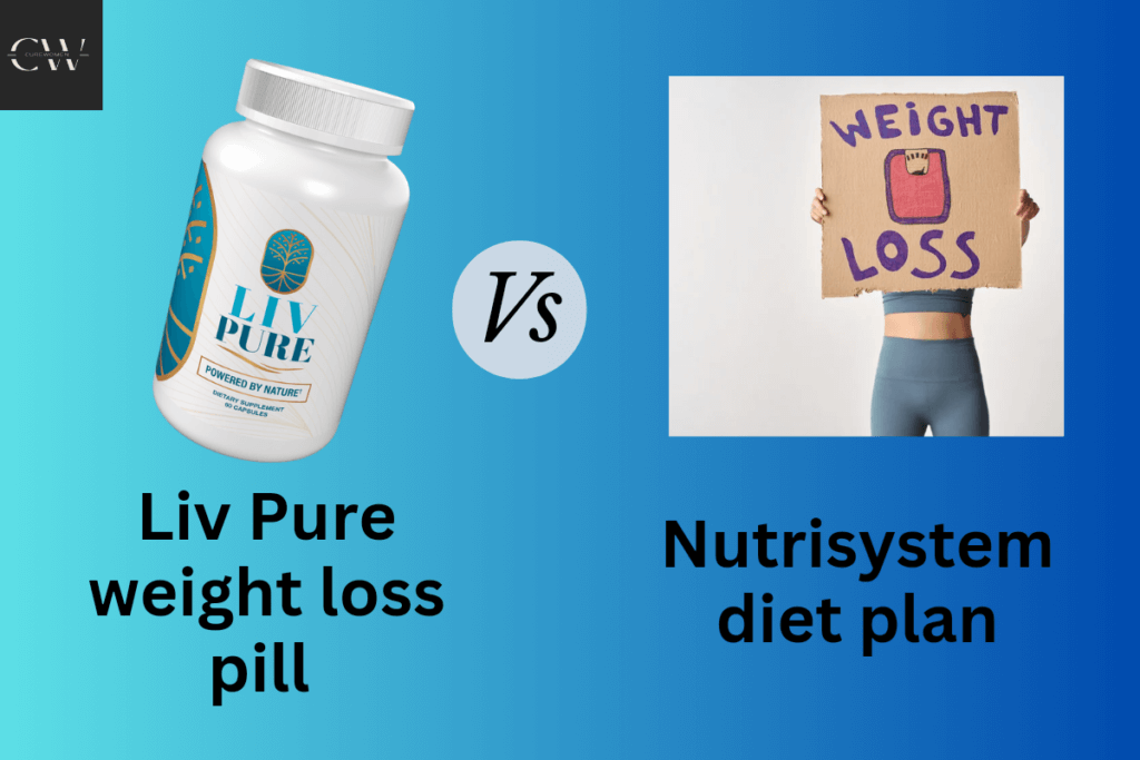 Livpure weight loss pill Vs. Nutrisystem diet plan
