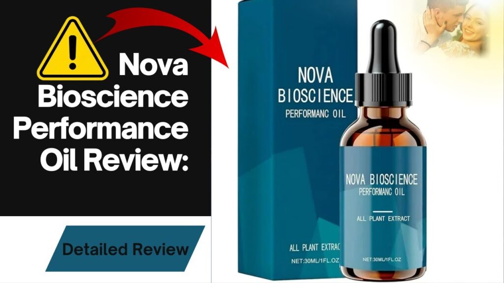 Nova Bioscience Pro Performance Oil Review Scam Or Legit?